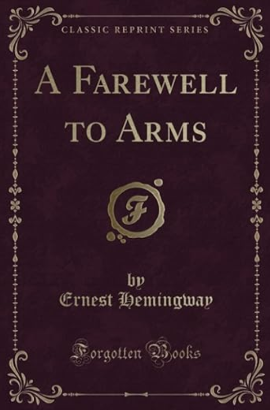 Hemingway: A Farewell to Arms