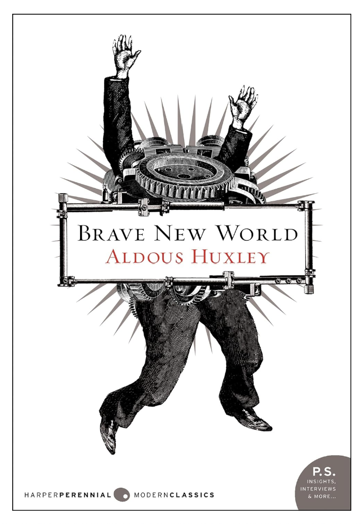 Huxley: Brave New World